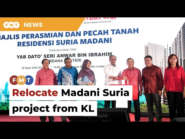 Consider moving Madani Suria project out of KL, Kok tells PM