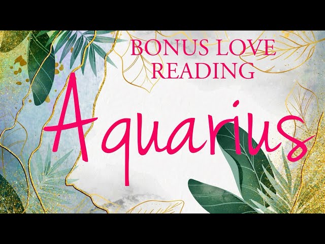 AQUARIUS love tarot ♒️ There Is Someone Who Thinks That You Are Very Special Aquarius