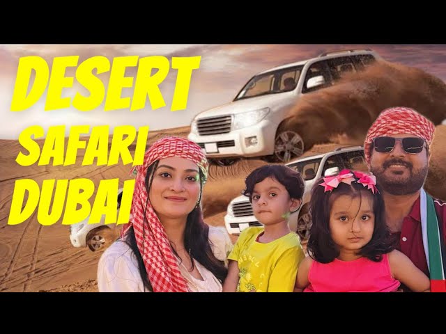 Desert safari in Dubai | Lifetime experience | Best Family adventure