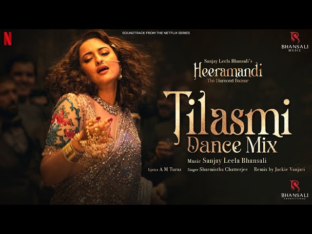 Tilasmi Dance Mix | Sanjay Leela Bhasali | Sonakshi Sinha | Heeramandi | Bhansali Music