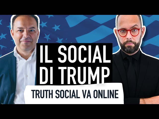 954. Truth Social: il nuovo Social Network di Donald Trump