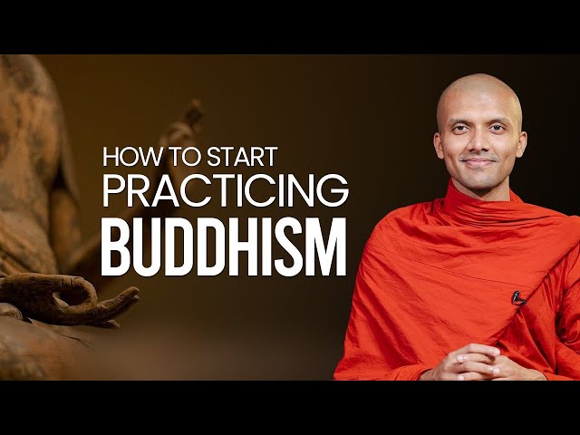 How To Start Practicing Buddhism | Buddha's Teachings