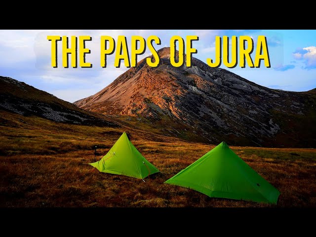 Hiking & Camping The Amazing Paps of Jura