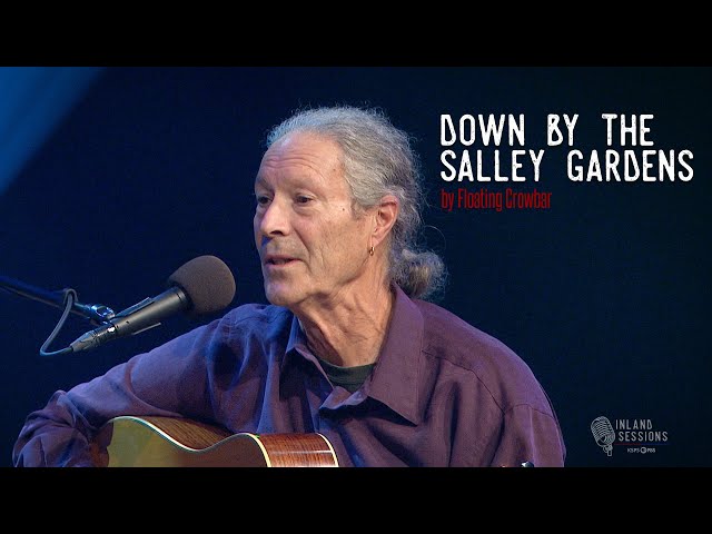 Down By The Salley Gardens - Floating Crowbar | Inland Sessions