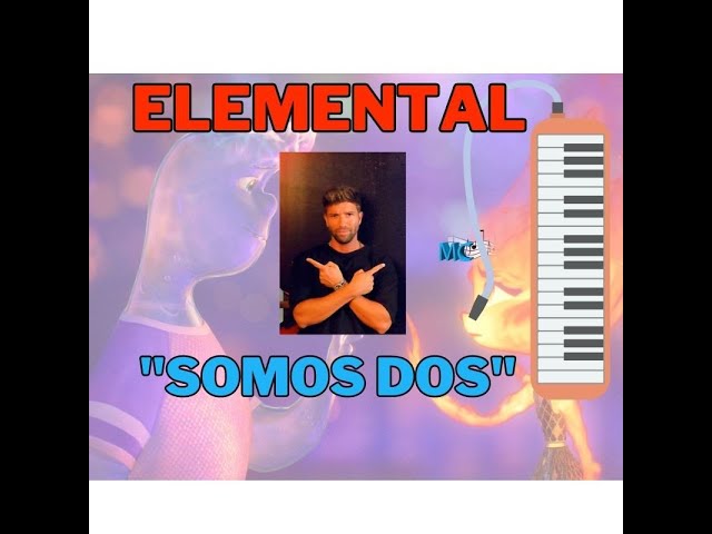 SOMOS DOS ELEMENTAL MELODICA - PABLO ALBORAN