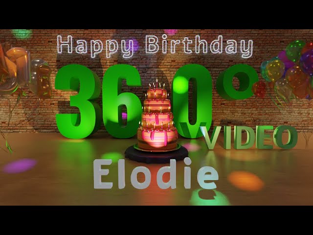 🎉 Elodie's 360° Interactive Happy Birthday Party – Rotate Your Phone! 🎈 [EN]