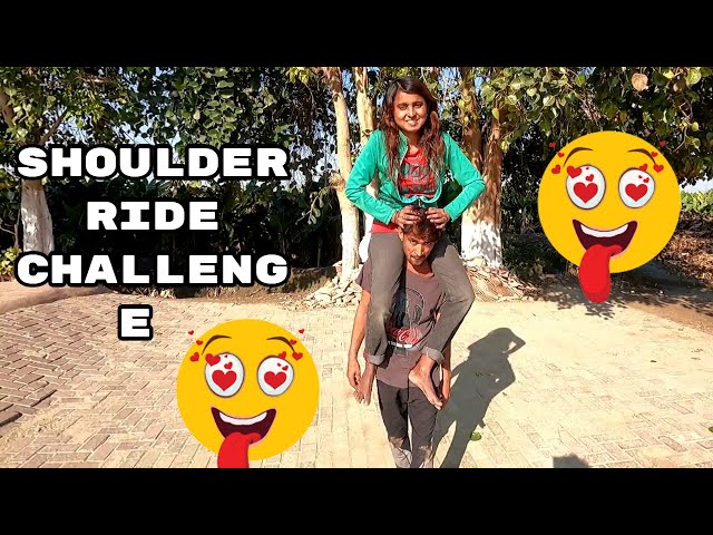 shoulder ride challenge shoulder sitting challenge lift and carry zoya bhatti vs wajid