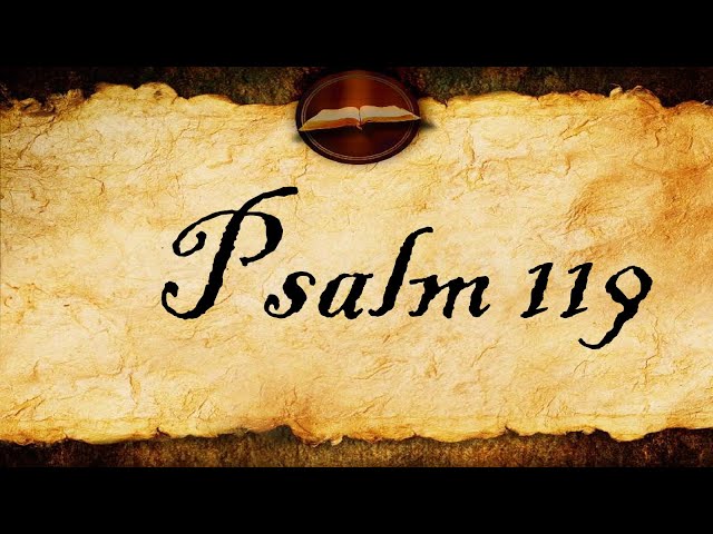 Psalm 119 | KJV Audio (With Text)