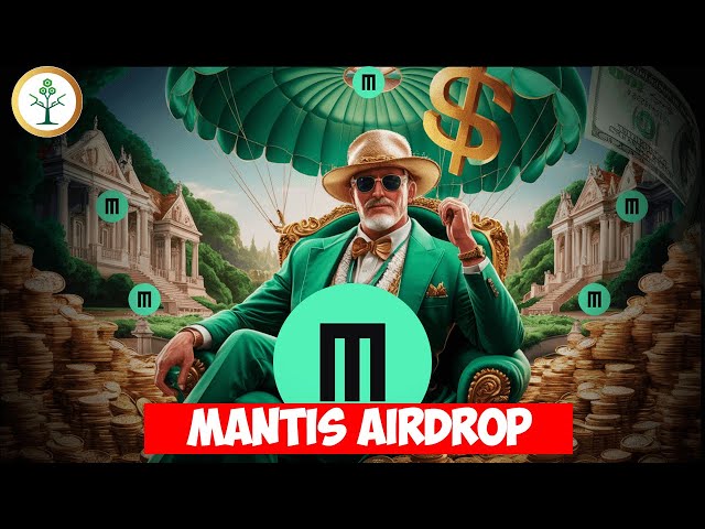 Mantis Airdrop: The Hidden Gem for Airdrop Hunters!