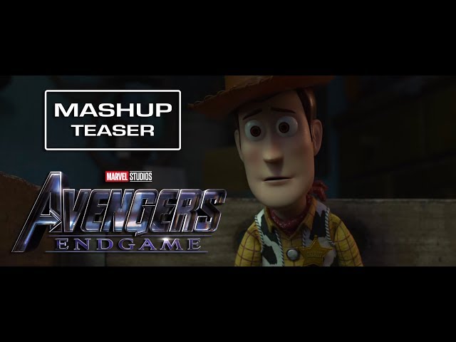 Toy Story 4 | Avengers Endgame - [Mashup] Teaser