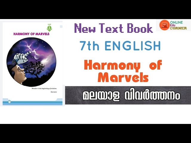 7th  English First Unit | Introduction | HARMONY OF MARVELS | Explanation in Malayalam | Activities