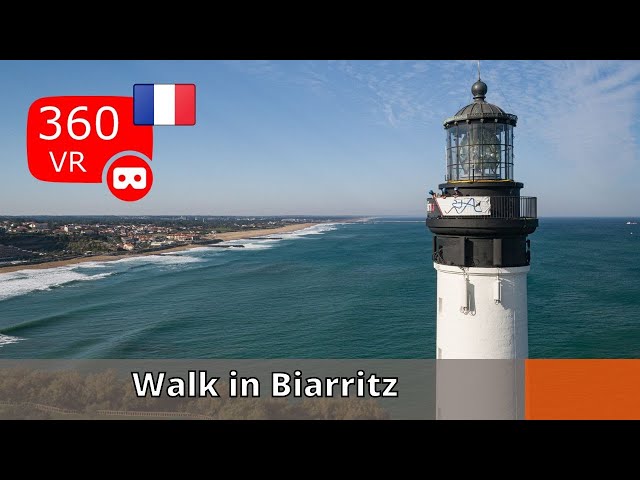 360° views of France : Today a walk in Biarritz