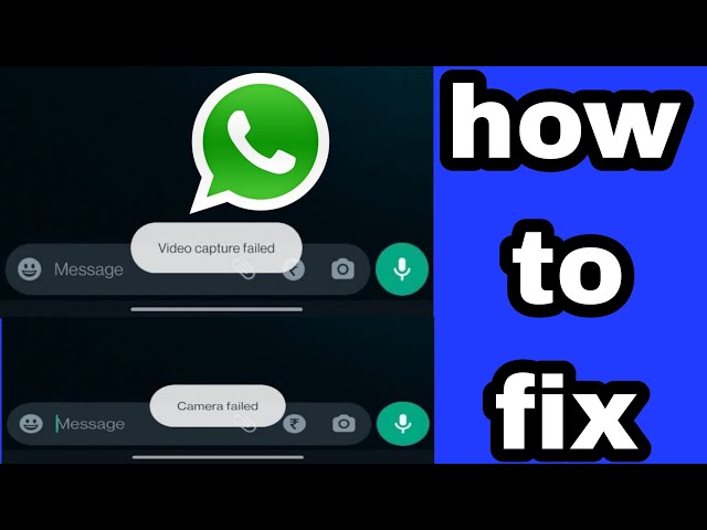 how to fix whatsapp video capture failed problem 2025 | WhatsApp camera failed problem