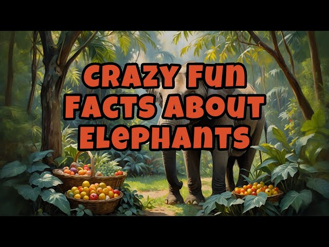 Children's Bedtime Story: Amazing Elephant Facts That Will Blow Your Mind!