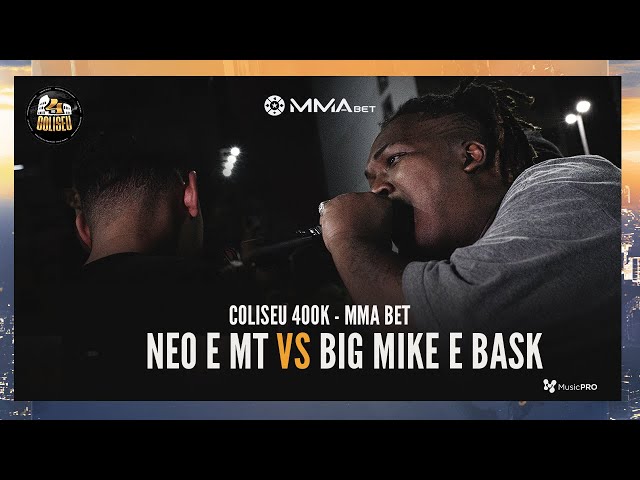 (JOGOU NA CARA 🔥🔥) BIG MIKE (SP) E BASK (SP) X NEO E MT - 2° FASE - COLISEU - EDIÇÃO MMA BET