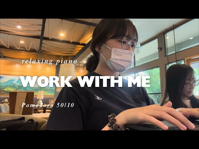 WORK WITH ME 1 hour at cafe | 🎹☔️Calm Piano, Pomodoro 50/10