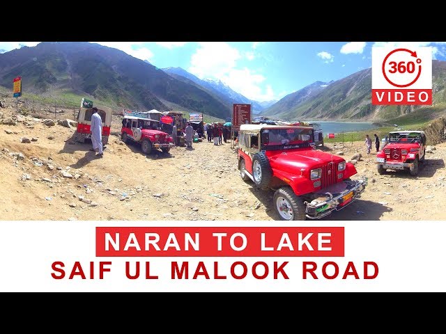 Naran Kaghan to lake saif ul malook road 4k 2018 (360 video) | Naran Kaghan Valley Beauty