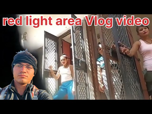 Vlog ~ red light area | new red light area in Rajasthan | Gb road Red light area in Rajasthan ||