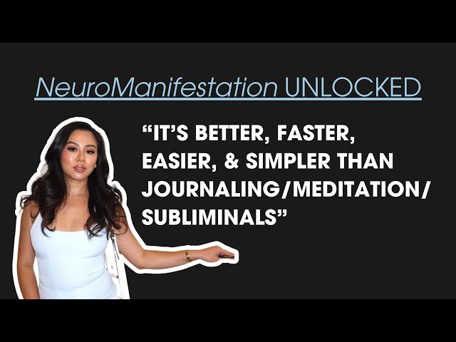 Manifestation Secrets: Neuromanifestation Demystified