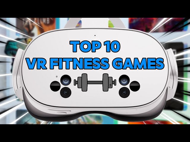 Top 10 VR Fitness Games on Meta Quest