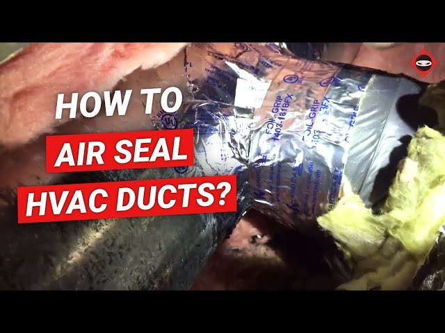 Fix Hidden Energy Leaks in Your Ductwork for Good