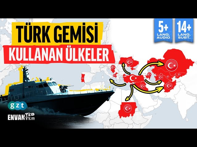 Türkiye hangi ülkelere askeri gemi satıyor?