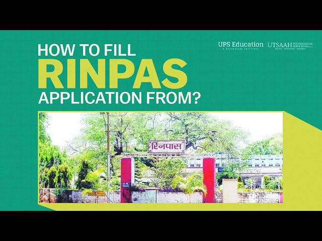 How to fill RINPAS Application form 2024 |  UPS Education