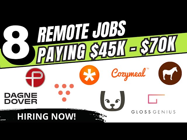 REMOTE JOBS PAYING 45K - 70K PER YEAR ($20 - $30 PER HOUR) HIRING NOW!