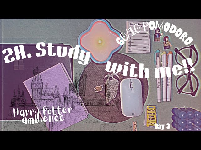 2H.Study with me | 60/10 Pomodoro | Harry Potter Ambience & Nature | DeepFocus