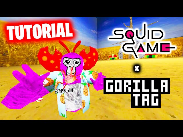 How to Play Squid Games in Gorilla Tag... (Easy Tutorial)