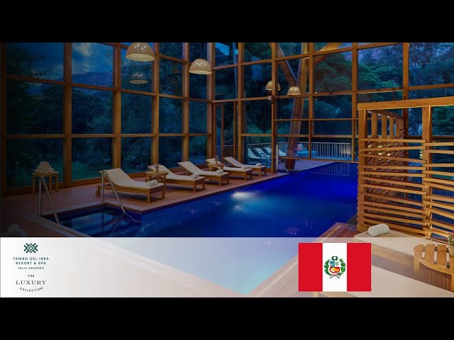 TAMBO DEL INKA, A LUXURY COLLECTION RESORT & SPA, VALLE SAGRADO   |   PERU VACATION #peru #travel