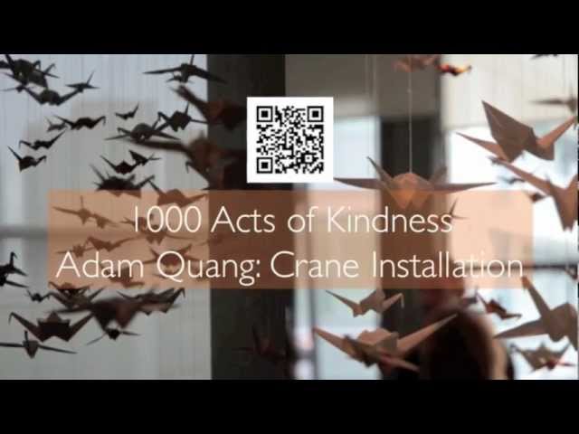 #1000Kindness Origami Art Installation by Adam Quang