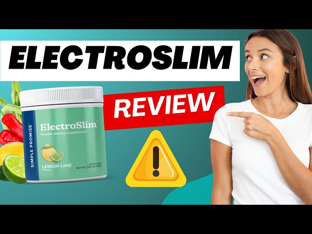 ElectroSlim 🔥 ALERT 🔥 ElectroSlim Review - ElectroSlim Fat Burn - ElectroSlim Simple Promise