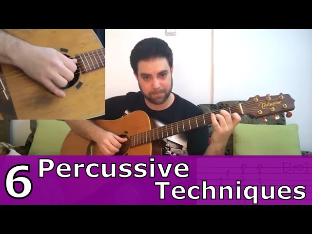 6 Percussive Fingerstyle Techniques & 15 Exercises - Guitar Lesson w/ TAB