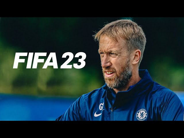 GRAHAM POTTER CHELSEA REBUILD!! FIFA 23 CAREER MODE