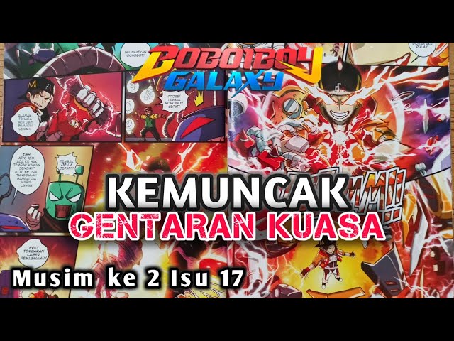 KEMUNCAK GENTARAN KUASA | KOMIK BOBOIBOY GALAXY | MUSIM KE 2 | ISU 17