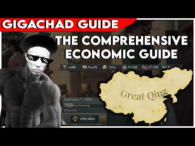 How To Build the Perfect Economy - Victoria 3 Gigachad Guide - Qing