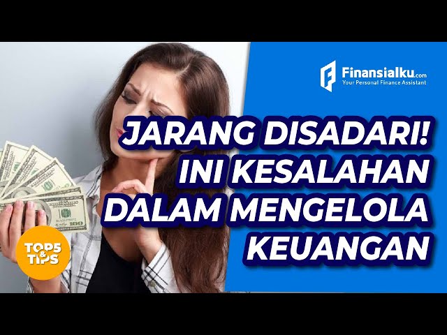 Kesalahan Dalam Membuat Perencanaan Keuangan