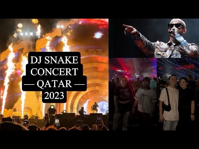 DJ SNAKE LIVE IN QATAR 2023