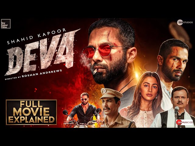 Deva  | Full Movie Explained | Shahid Kapoor | Pooja Hegde | Pavail Gulati | Kubbra Sait | 2025