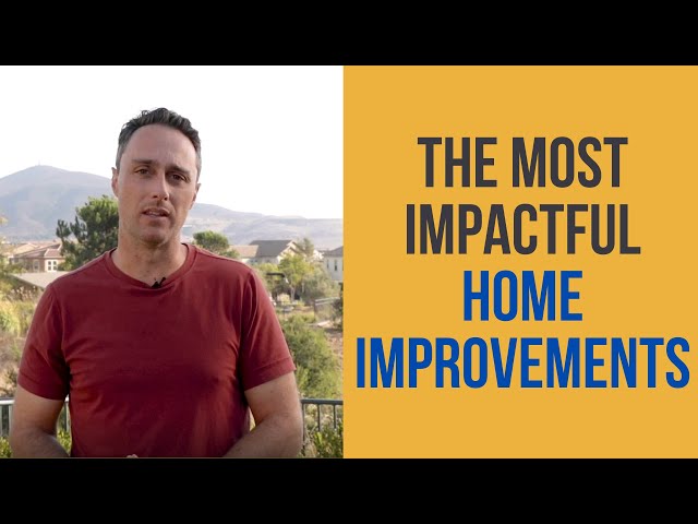 The Most Impactful Home Improvements That Will Get You The Biggest Return