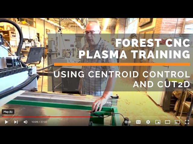 Forest CNC Plasma Training Using Centroid Control and Cut2D