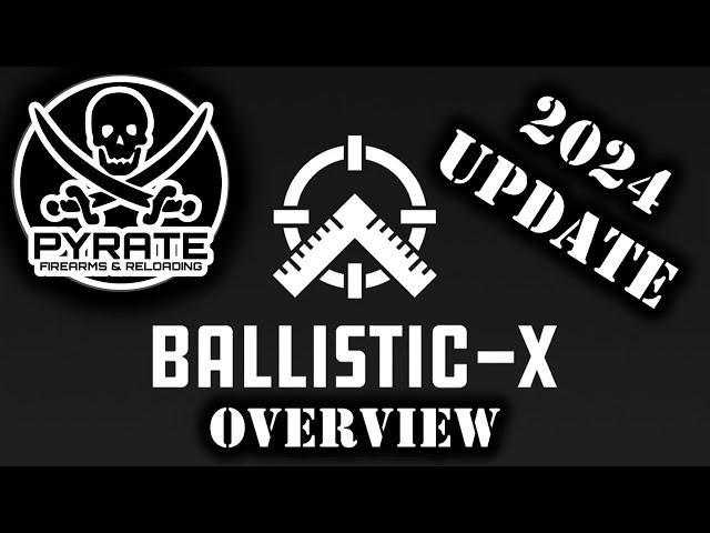 2024 Update - Still the Best App in the World - For Shooters - Ballistic-X