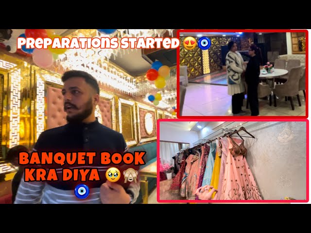 Banquet book kra diyaa🥹🧿 || Preparation started😍 || Rashika & Garv❤️🧿