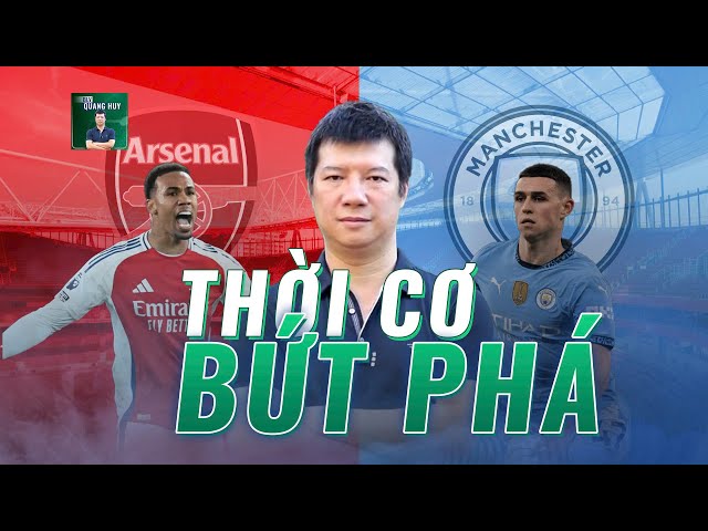 💥 Nhận định Arsenal vs Man City: Không thắng được thì "Pháo thủ" đừng mơ vô địch nữa | BLV Quang Huy