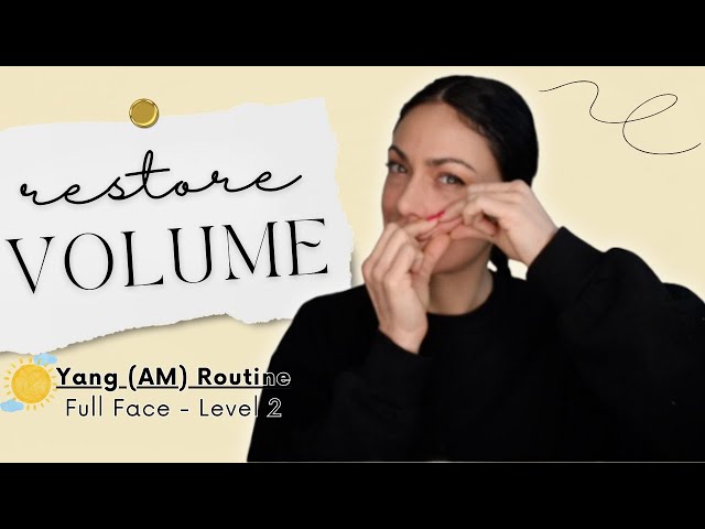 RESTORE VOLUME: Morning Full Face Yoga Routine | Level 2