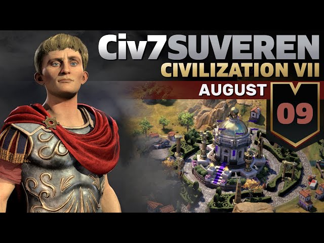 Civilization 7: August #9 - Starożytny kryzys (Suweren)