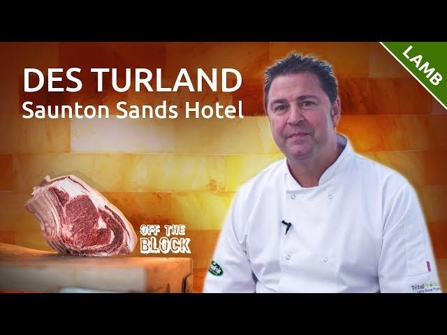 Off the Block: Dez Turland, Saunton Sands Hotel - lamb dish