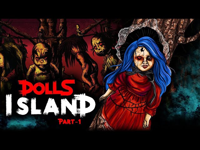 Dolls Island | Latest Animated Horror Stories | Ghost Stories | Scary Stories in English | DODO TV