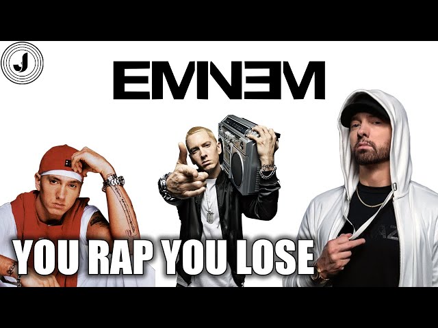 Eminem You Rap, You Lose!